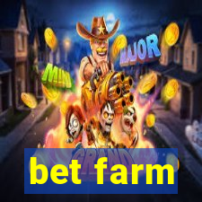 bet farm